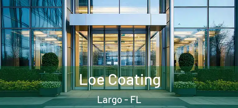  Loe Coating Largo - FL