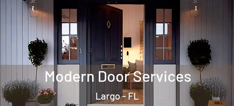  Modern Door Services Largo - FL